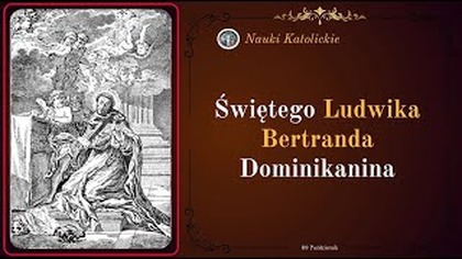 Czy Bóg naprawdę dał mu dar języków - św.  Ludwik Bertrand (9 października)