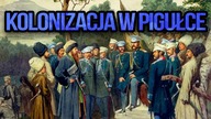 Kolonizacja Ameryki, Azji i Afryki w pigłuce