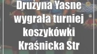 Drużyna Yasne wygrała turniej koszykówki Kraśnicka Strefa Basketu 3x3