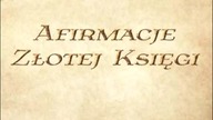 Afirmacje Złotej Księgi Audiobook Cz 3
