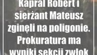 Kapral Robert i sierżant Mateusz zginęli na poligonie.  Prokuratura ma wyniki sekcji zwłok