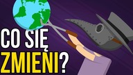 Jak pandemie zmieniają świat?