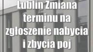 Lublin: Zmiana terminu na zgłoszenie nabycia i zbycia pojazdu