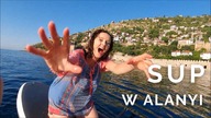Wiosłowałam na desce o wschodzie słońca - SUP W ALANYI