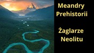 Prehistoryczni Żeglarze.  Tajemnicze Migracje.