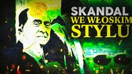 SKANDAL PO WŁOSKU