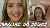 Makijaż do DOWODU OSOBISTEGO