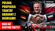 Polska podpisała traktat obronny z Niemcami! MON już ukrywa fakty?