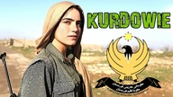 KURDOWIE - historia bliskowschodniego ludu