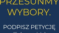 Przesuńmy Wybory! - 15.04.2020