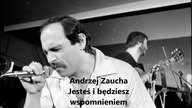 Andrzej Zaucha - Jesteś i będziesz wspomnieniem (1980)