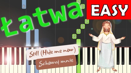  Schowaj mnie (Ja ufam Ci) - Piano Tutorial (łatwa wersja)  NUTY W OPISIE 