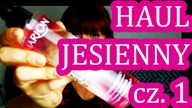 HAUL JESIENNY cz. 1 - Marion, Biowax, Kallos