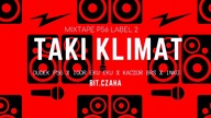 MIXTAPE P56 LABEL 2 - TAKI KLIMAT DUDEK P56,IGOR EKU EKU,KACZOR BRS,INKG BIT.CZAHA