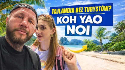 Koh Yao Noi  Spokojna Tajlandia jak kiedyś.  Bez tłumów, piękne widoki i pełen relaks