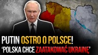 Putin OSTRO o Polsce! Chcą zaatakować Ukrainę! (po polsku)
