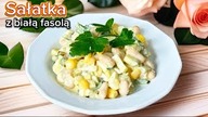 Sałatka z białą fasolą i jajkiem  Idealna na Wielkanoc  i inne okazje