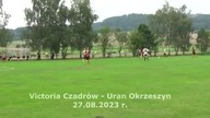 Victoria Czadrów - Uran Okrzeszyn 27. 08. 2023 r.  CzadGol # 94