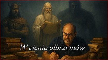 Giganci 6 - MIT O GROBYCH OLBRZYMÓW  Fakty, Mity i Teorie Spiskowe