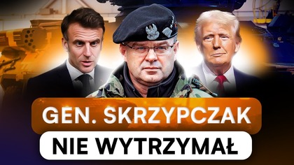WOJNA Z ROSJĄ? GEN.  SKRZYPCZAK OSTRO: ATAKI Z ZASKOCZENIA