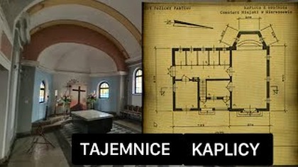 TAJEMNICE KAPLICY W MIEROSZOWIE