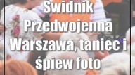 Świdnik: Przedwojenna Warszawa, taniec i śpiew (foto)
