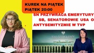 Dr Ewa Kurek: list senatorów USA, Sąd Najwyższy kwestionuje ustawę dezubekizacyjną