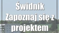 Świdnik: Zapoznaj się z projektem