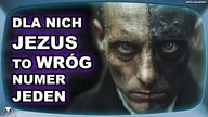 DLA NICH JEZUS TO WROG NUMER JEDEN