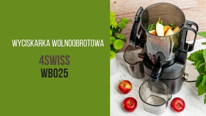 Test WYCISKARKI wolnoobrotowej 4Swiss WB025 - wygodniej się już nie da? | LifeManagerka