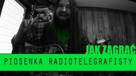 Jak zagrać #183: Piosenka radiotelegrafisty | PTA: 1/6 | SoundFarm