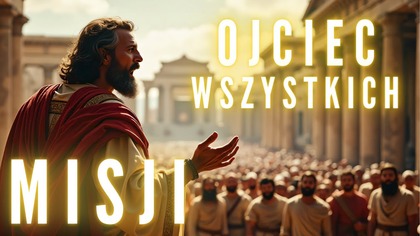 Na Tropie Przebudzenia - Odcinek 2 - Pierwsze Misje Apostolskie