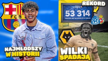 Lamine Yamal ZNOWU pisze historię NAJMŁODSZY z taką nagrodą! Wolves SPADAJĄ po 8 latach!