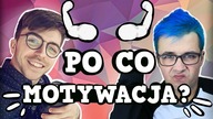 PO CO MOTYWACJA?  MATTOWE ROZMOWY #3  MATT ROZKMINIA