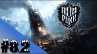 Frostpunk PL - #8.2 - Już wiemy, że nadchodzi burza ... (Dłuuugi odcinek podzielony na trzy części)