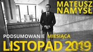 Mateusz Namysł, #39 PODSUMOWANIE MIESIĄCA (06. 12. 2019)