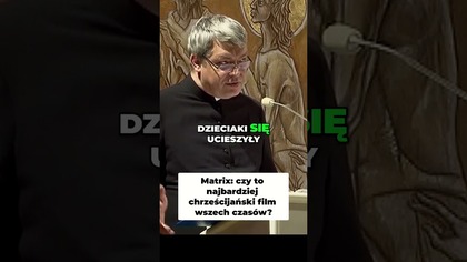 MATRIX Czy to Najbardziej Chrześcijański Film Wszech Czasów #pawlukiewicz