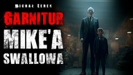 Garnitur Mikea Swallowa - CreepyPasta Lektor PL