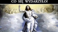 Wniebowstąpienie Jezusa - Tajemnice Biblii
