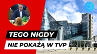 TEGO NIGDY NIE POKAŻĄ W TVP...