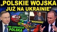 ROSJA: POLSKA WYSŁAŁA WOJSKA NA UKRAINĘ