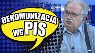 prof. Jerzy Robert Nowak o dekomunizacji wg. PIS-u