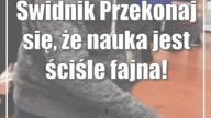 Świdnik: Przekonaj się, że nauka jest ściśle fajna!