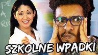 Nasze największe WPADKI W SZKOLE - HASZTAGI