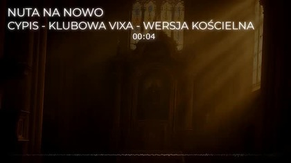 CYPIS - KLUBOWA VIXA - WERSJA KOŚCIELNA