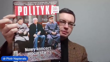 POLITYKA o tzw koncercie mocarstw - dr Piotr Napierała