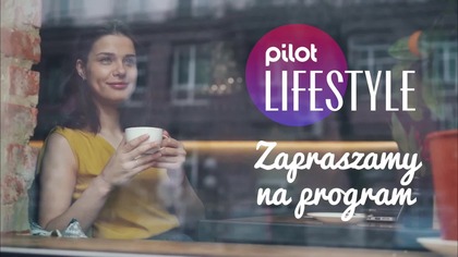 Pilot Lifestyle - Blok reklamowy i dżingiel (06. 07. 2026)