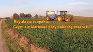 Regulacja rzepaku - jaki środek wybrać? John Deere & Agrio Napa/ Kula