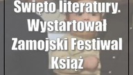 Święto literatury.  Wystartował Zamojski Festiwal Książki