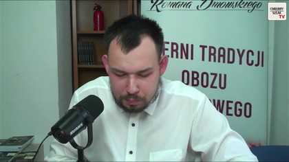 Zapraszamy na nasz zapasowy kanał: https://www.youtube.com/channel/UCLYOTl-Z0BFgWA-vgGDw_uQ

WESPRZYJ CHROBRY SZLAK TV
Poprzez Klub imienia Romana Dmowskiego
nr konta 61 2530 0008 2059 1008 1565 0001
IBAN: PL61 2530 0008 2059 1008 1565 0001
SWIFT: NESBPLPW
z dopiskiem: Darowizna na cele statutowe

Zrzutka: https://zrzutka.pl/dwekjr
Paypal: chrobryszlak@gmail.com
Buy a Coffee: buycoffee.to/chrobryszlak

Możliwość zakupu książek: https://allegrolokalnie.pl/uzytkownik/Narodowiec1922
https://www.olx.pl/oferty/uzytkownik/P2Kgn/

Zapraszamy dośledzenia nas także na platformach
Rumble: https://rumble.com/user/ChrobrySzlak
CDA: https://www.cda.pl/chrobryszlak/
BitChute: https://www.bitchute.com/channel/hzF8rKVyCwjh